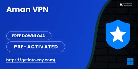 AMAN VPN 2.3.2 2025